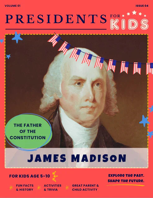 Fun Facts About James Madison
