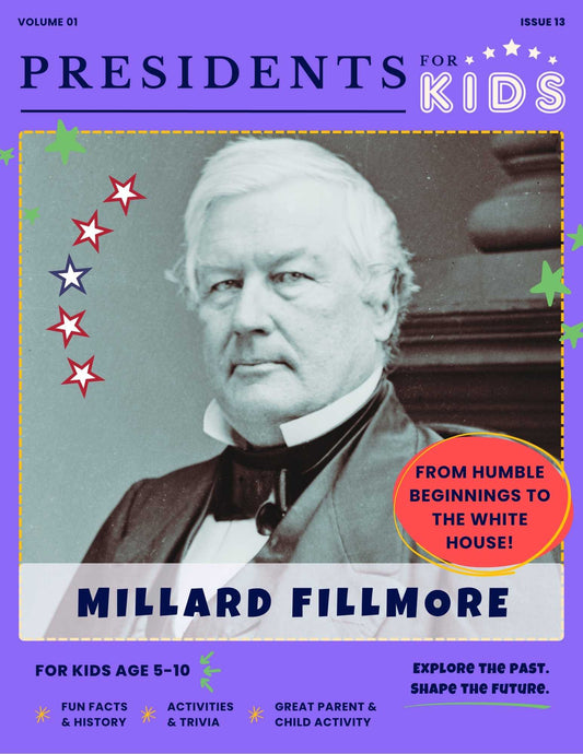 Fun Facts About Millard Fillmore