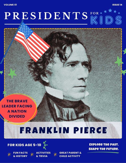 Fun Facts About Franklin Pierce