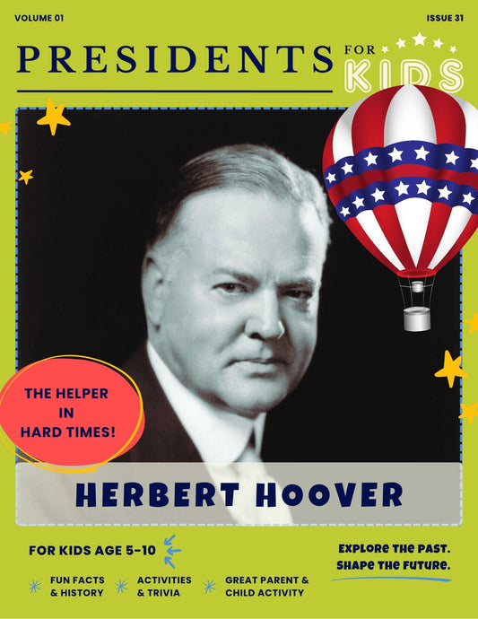 Fun Facts About Herbert Hoover